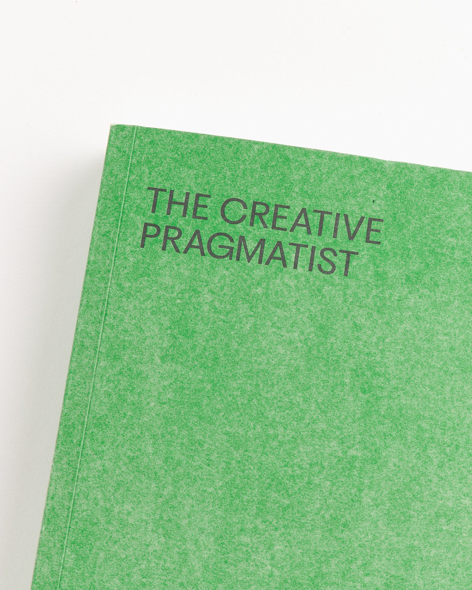 The Creative Pragmatist 2nd Edition - Default Title (269877)